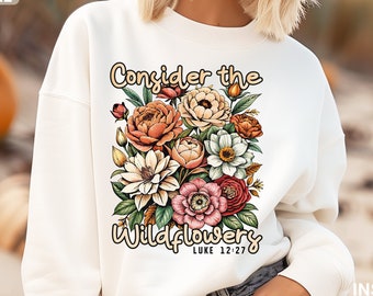 Considere el diseño de camisa png de flores silvestres, png del versículo bíblico, diseño png religioso floral de moda, png vintage de flores silvestres, descarga digital