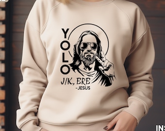 Funny Jesus Yolo BRB SVG PNG, Christian Design (Digital Download)