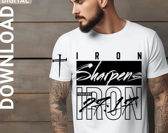 Christian iron sharpens iron svg, Jesus Christ shirt design, Christian Men, Bible verse svg, digital download