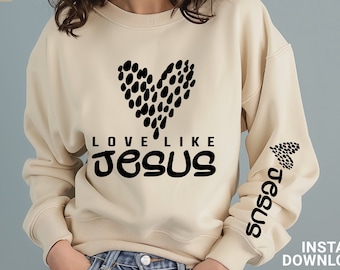 Love like jesus svg png, Christian Svg, Religious Svg, Faith Svg, Jesus Svg, Bible Quote Svg, Love Svg, Be Kind Svg, digital download