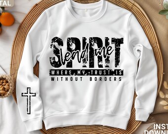 Geist religiös SVG PNG, christliches Zitat svg Png, Ärmel-Shirt-Design svg, Spirit Bleit mich Christliche svg, digitaler Download