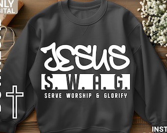 Jesus SWAG Serve worship and glorify SVG png, Christian svg, Jesus svg,  Bible verse svg, digital download