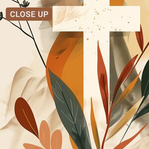 Puede incluir: Impresi&oacute;n de arte abstracto con una cruz blanca con motas doradas, rodeada de hojas estilizadas en tonos naranja, marr&oacute;n y verde. El texto "CLOSE UP" est&aacute; en la esquina superior izquierda.