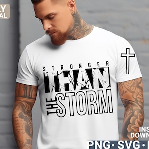 Stronger than the storm svg png design, Christian svg png digital download