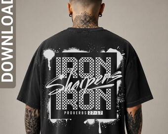 Christian Jesus Streetwear - iron sharpens iron svg png design, Faith shirt, Religious Gift, digital download