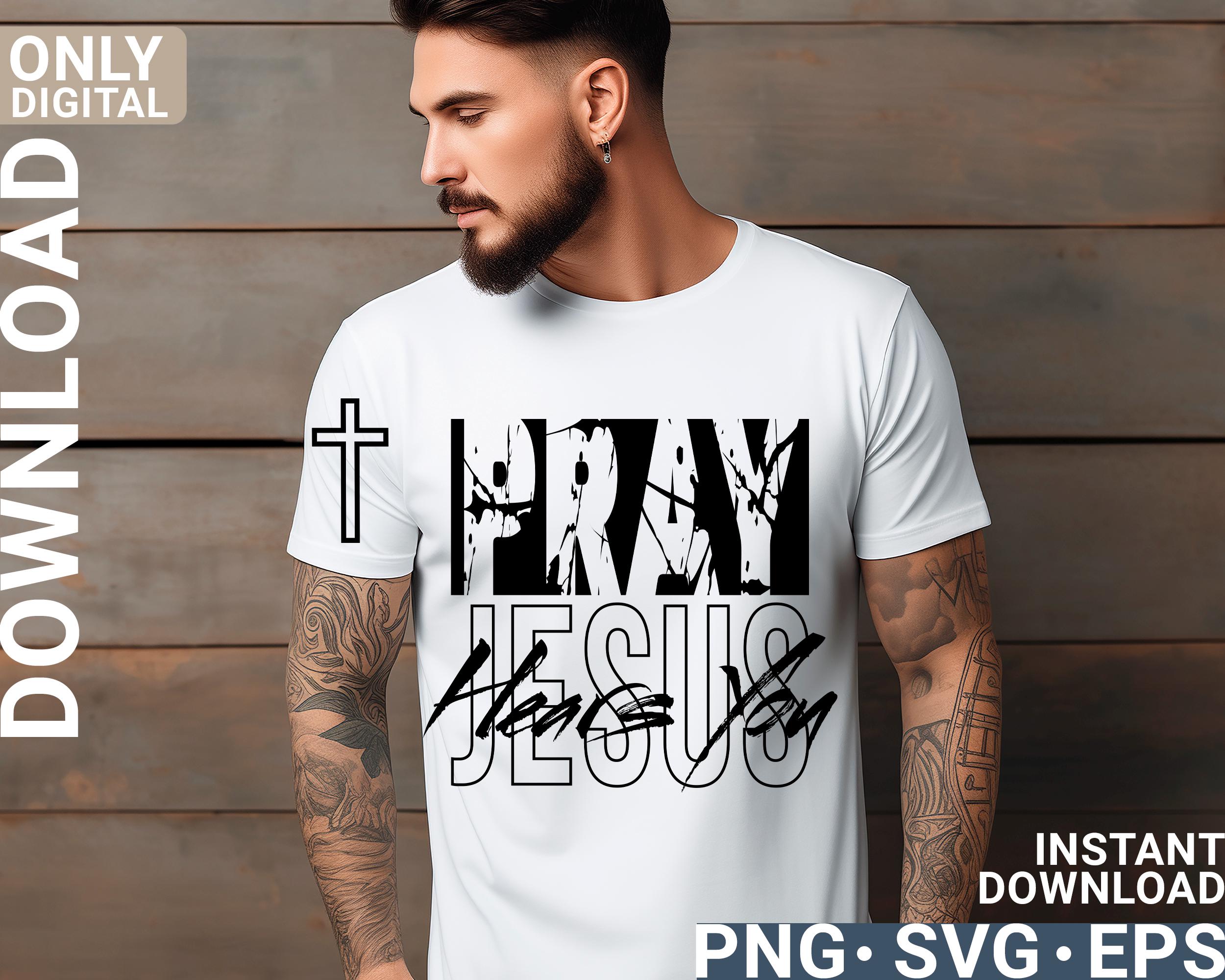 Jesus Svg Png, Pray Jesus Hears You Svg Png Shirt Design, Christian Svg ...