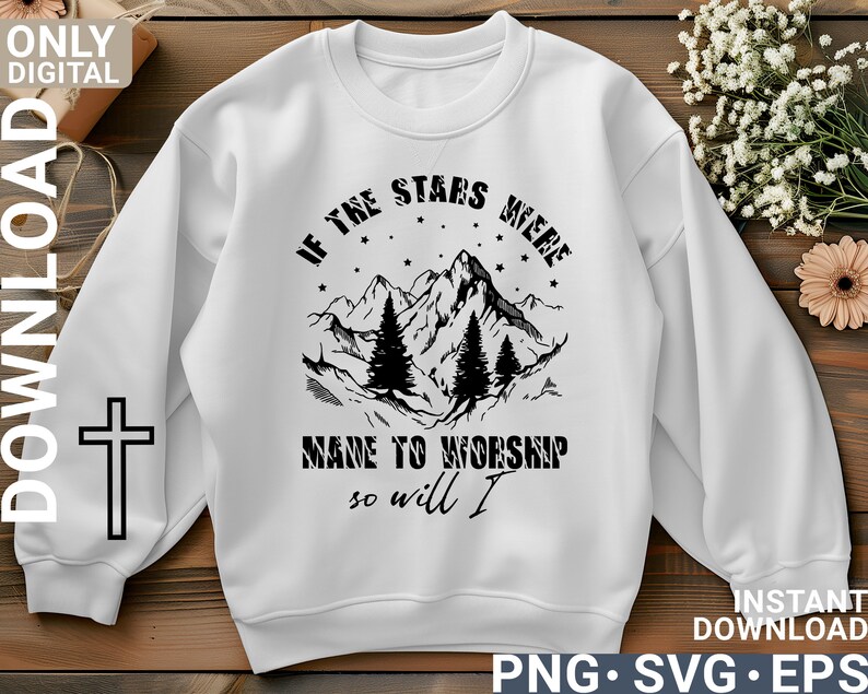 If the Stars Were Made to Worship Svg Png Shirt Design , Woman ...