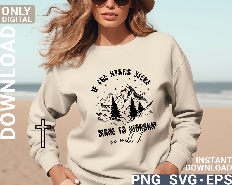 If the Stars Were Made to Worship Svg Png Shirt Design , Woman ...