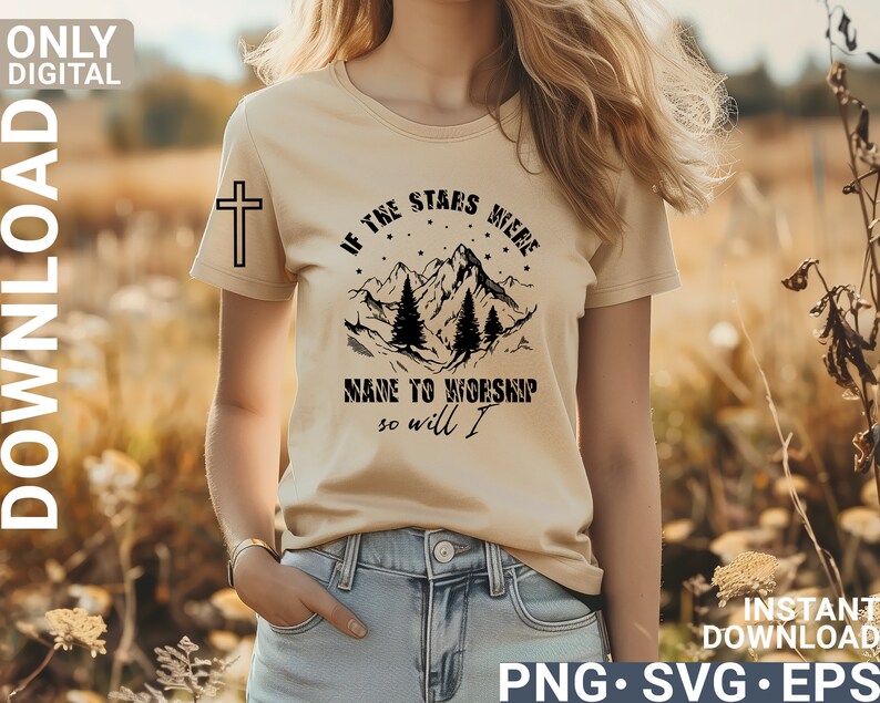 If the Stars Were Made to Worship Svg Png Shirt Design , Woman ...