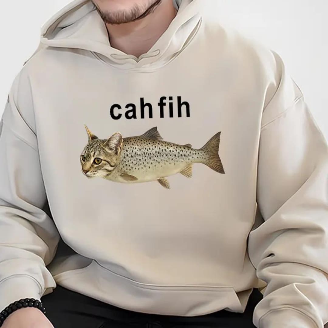 Cah Fih Hoodie, Fih Funny Misspelled Fish Meme T-shirt, Cat and