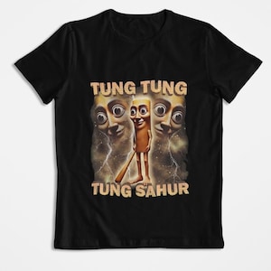 Tung Tung Tung Sahur Ultra T-shirt, Funny Italian Meme Hoodie, Trending Sweatshirt, Viral Brainrot Humor T-shirt, Graphic Tee, Unisex Shirt