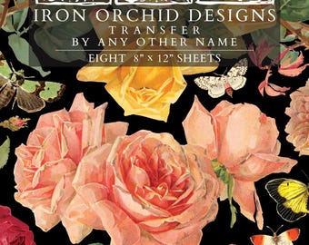2026 IOD NEW By Any Other Name Transfer Pad with (8) 8 x 12 Sheets, Iron Orchid Designs Rub-On Furniture Transfer Decal Botanicals