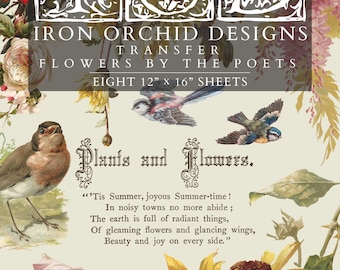 2026 IOD NEW Flowers by the Poets Transfer Pad with (8) 12 X 16 Sheets by Iron Orchid Designs Rub-On Furniture Decal Ship in 1-2 days!