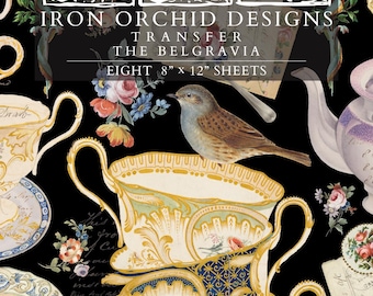 2026 IOD NEW The Belgravia Transfer Pad with (8) 8 x 12 Sheets, Iron Orchid Designs Rub-On Furniture Transfer Decal Botanicals Teacups