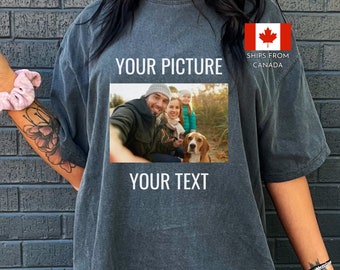 Custom Photo shirt comfort colors Vintage Graphic picture Shirt Your Own Idea Here personalized gift Birthday photo Holiday Gift Family Tee