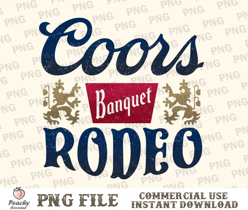 Coors Banquet Rodeo PNG, Western Sublimation, Coors Cowboy Png, Bull ...