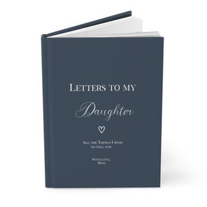 Lettere a mia figlia, diario della madre e del bambino, quaderno dei ricordi, regalo per la moglie, idea di ispirazione per il regalo della festa della mamma.
