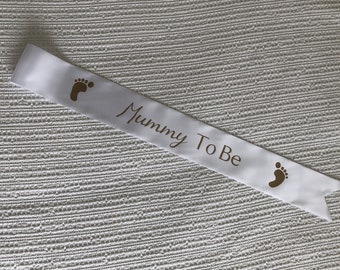 Baby Shower Sash Mummy To Be Gender Reveal Nanny Auntie Big Sister Custom baby shower gift White Sash with Gold Text