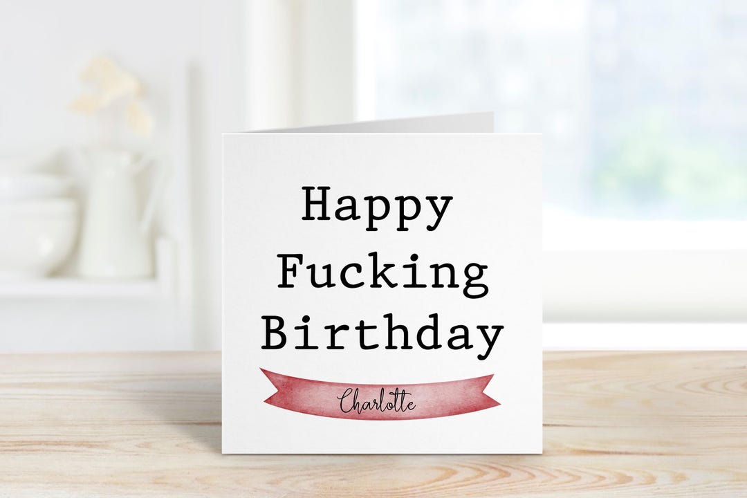 Personalised Funny Birthday Card, Rude Humor, Adult Insult - Etsy