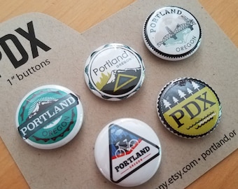 Portland Oregon Buttons – PDX Souvenir Pinback Badges, Set of 5