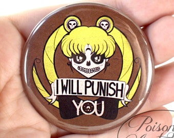 2.25" Sailor Muerte I Will Pin-ish YOU (2.25" Pinback Button)