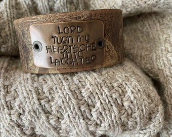 Leather Word Cuff---Weathered Leather-Large -6.5 Inch Wrist-Hope-Lord Turn My Heartache into Laughter