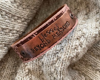 Leather Word Cuff---Weathered Leather-XL -7 Inch Wrist-Blessed Beyond Measure