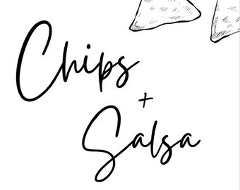 Chips and Salsa Sign