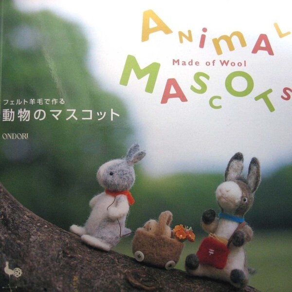 animal mascots made of wool-japanese needlefelting book