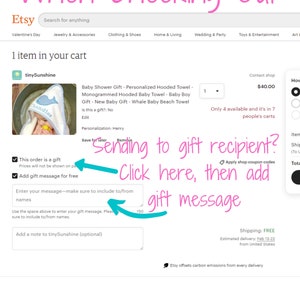 May include: Etsy checkout screen showing a baby hooded towel in a cart. Options to mark the order as a gift and add a gift message are highlighted. The text "When Checking Out" is at the top.