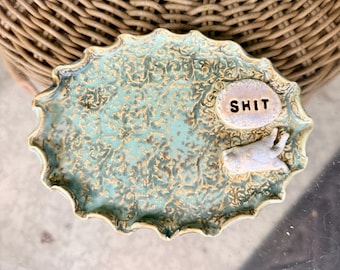 Handmade Ceramic Shit Cat Trinket Dish or Soap Dish, Whimsical Snarky Pottery