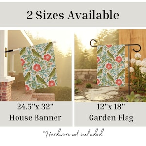 May include: Two garden flags with a floral and bird pattern are displayed. One is a house banner, 24.5" x 32", and the other is a garden flag, 12" x 18". The flags feature a white background with red flowers, green leaves, and green birds. The text "2 Sizes Available" is at the top.