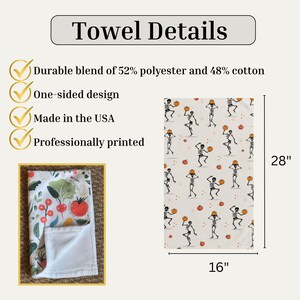 May include: A white kitchen towel with a Halloween skeleton and pumpkin pattern. The towel is 28 inches long and 16 inches wide. The towel is made of a durable blend of 52% polyester and 48% cotton. The towel is one-sided and professionally printed.