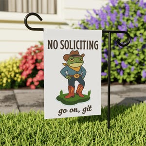 No Soliciting Garden Flag, Funny Frog No Soliciting Yard Sign, Go Away Flag, Funny Yard Flag, Frog Garden, No Solicitors Sign, Go On Git