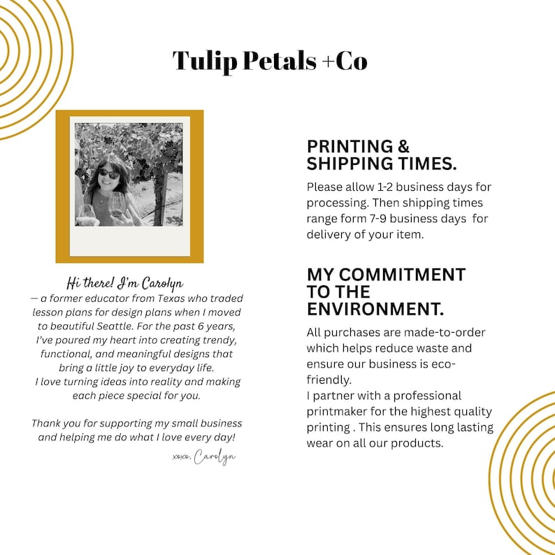 May include: Image features the text "Tulip Petals + Co" and a photo of a woman. Text includes a personal message about design and commitment to the environment. The image also mentions printing and shipping times.