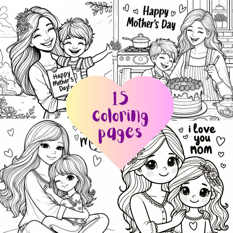 Puede incluir: Un conjunto de 15 p&aacute;ginas para colorear con ilustraciones de madres e hijos. Las ilustraciones son en blanco y negro e incluyen corazones, flores y el texto "Feliz D&iacute;a de la Madre" y "Te amo mam&aacute;".