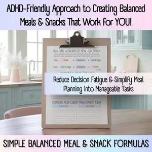 ADHD-Friendly Approach to Creating Balanced Meals & Snacks That Work for YOU! Reduce Decision Fatigue & Simplify Meal Planning Into Manageable Tasks with Simple Balanced Meal & Snack Formulas, Editable & Printable ADHD meal planner, Neurodivergent meal planning, Weekly meal plan, Grocery list, Kitchen organization, Meal prep, Food inventory, Meal Time Savers, Grab & Go Food Lists, Balanced Meals and Snacks, Sensory Friendly Food Preference Brainstorm, Batch Meal Cooking Prep Planning