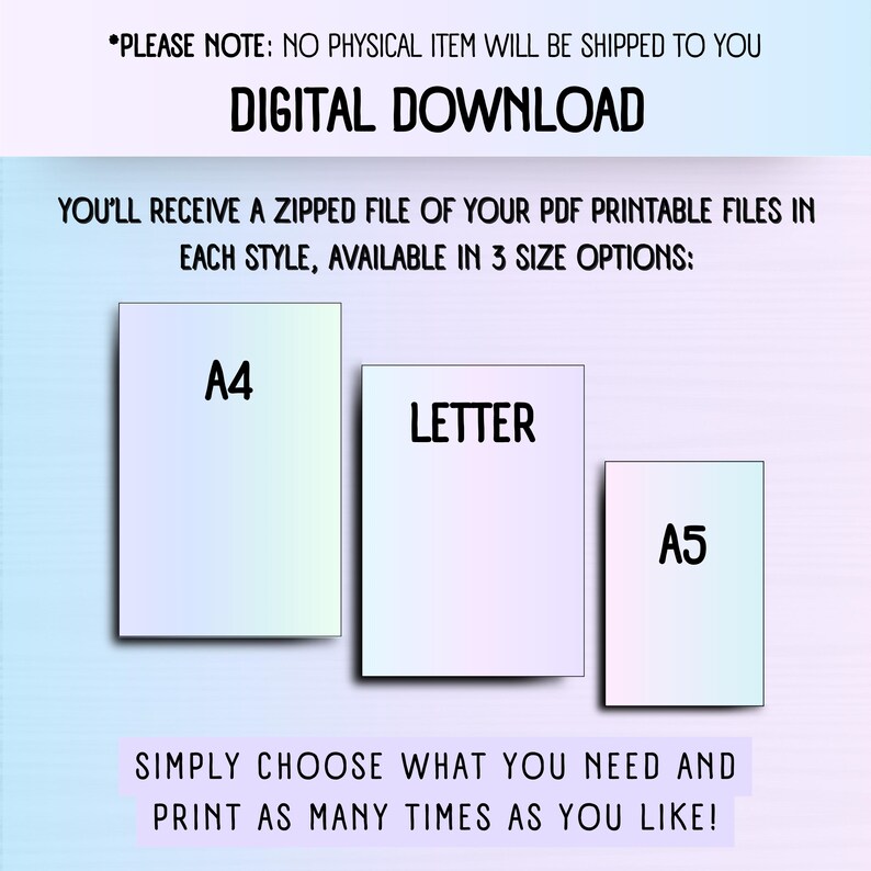 May include: Digital download graphic with text: "DIGITAL DOWNLOAD". The image shows three paper sizes: A4, Letter, and A5. Text states the files are available in 3 size options and are printable. The background is a gradient of blue and purple.