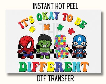 Uv Dtf Sticker Autism DTF Transfer, Autism Hero DTF, Autism Dtf Transfer Ready to Press, Autism Awareness Dtf Transfer, Its Okay to Be
