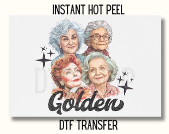 May include: A digital transfer design featuring four women with gray hair and the word "Golden" in a black, stylized font. The design is perfect for creating custom apparel, home decor, and other crafts.