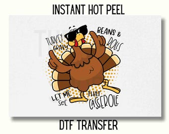 Turkey Gravy Beans And Rolls Let Me See That Casserole DTF Transfer, Thanksgiving Dtf, Glasses Turkey DTF Transfer Ready to Press, Dance Dtf