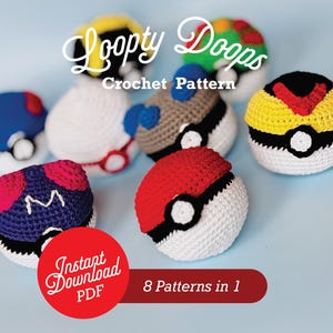 May include: Eight crochet patterns for making different coloured Poke Balls. The patterns are available as an instant download PDF. Loopy Doops Crochet Pattern.
