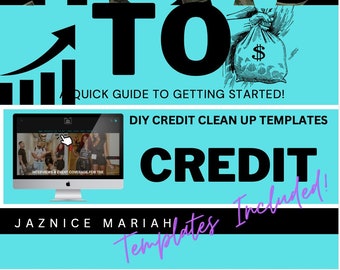 Peut inclure: Un graphique bleu turquoise avec les mots "HOW TO" en texte noir. Le graphique comprend également une illustration en noir et blanc d'une main tenant un sac d'argent avec un signe dollar dessus. Le texte "QUICK GUIDE TO GETTING STARTED!" est en texte noir. En dessous, un écran d'ordinateur affichant un site Web avec le texte "DIY CREDIT CLEAN UP TEMPLATES" en texte noir. Le texte "CREDIT" est en texte noir et le texte "Templates Included!" est en texte violet. L'arrière-plan est de couleur bleu turquoise.