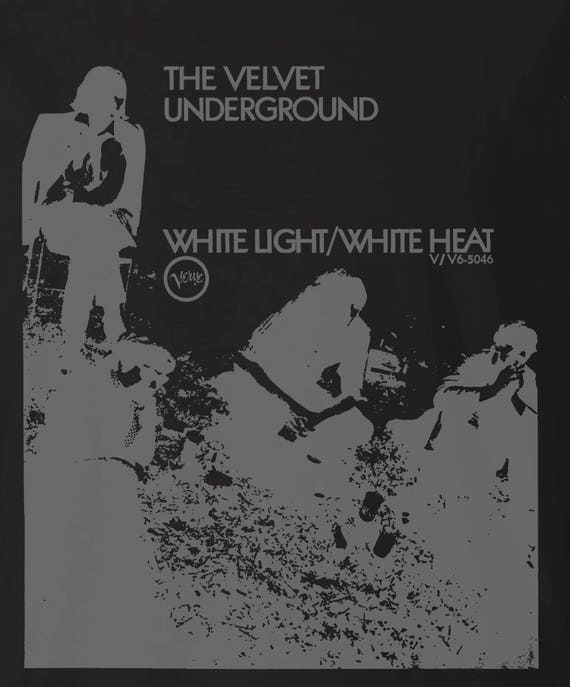 Velvet Underground White Light/white Heat Tee! - Etsy
