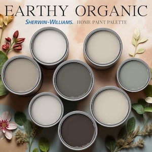 Earthy Organic Home Paint Palette Sherwin Williams Complementary Whole House Color Scheme Guide Interior Design Modern Calm Neutral Breezy