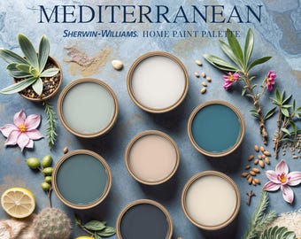 Mediterranean Home Paint Palette Sherwin Williams Whole House Color Scheme Guide Complementary Interior Design Calm Beach Coastal Farmhouse