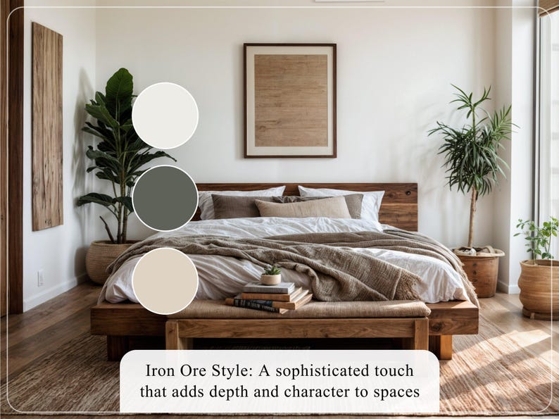 May include: A bedroom with a wooden bed, beige bedding, and a wooden bench at the foot of the bed.  There are two plants, one on each side of the bed.  A large framed picture hangs on the wall above the bed.  Three paint swatches are shown: off-white, dark green, and beige. The text 'Iron Ore Style: A sophisticated touch that adds depth and character to spaces' is visible at the bottom.