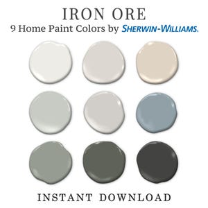 May include: Nine Sherwin-Williams paint color swatches in varying shades of gray, beige, and blue.  The title 'IRON ORE' and '9 Home Paint Colors by SHERWIN-WILLIAMS' are displayed above the swatches.  Below the swatches, 'INSTANT DOWNLOAD' is shown. The image showcases a palette of neutral and cool-toned paint colors ideal for home interiors.
