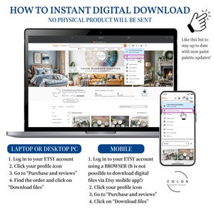 May include: Instructions for instant digital downloads from Etsy.  Screenshots show how to access downloads on laptop/desktop and mobile using a browser.  The guide highlights profile icon clicks, purchase and reviews sections, and locating download files.  Color harmony palettes are also shown.