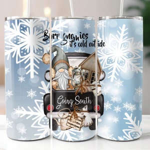 Going South Gnome 20oz Tumbler Design, Instant Digital Download PNG, 20oz Tumbler Sublimation Design, Gnome Tumbler Wrap, Digital Design PNG